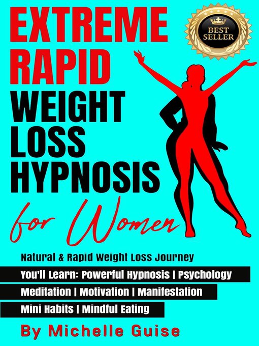 Title details for Extreme Rapid Weight Loss Hypnosis for Women by Michelle Guise - Available